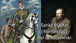 Sankt Martin  Martinstag  Dostojewski [upl. by Morena]