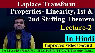 Laplace Transform II Properties  Linearity First amp Second Shifting II Lecture 2 II Improved Series [upl. by Coop]