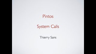 PintOS  System Calls [upl. by Nryhtak]