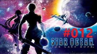 Lets Play Star Ocean The Last Hope  012  Sickness Must Be Purged [upl. by Ridglee]