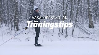 Vasaloppsskolan – Träningstips Träna på snö del 4 av 4 [upl. by Kir]