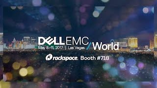 Visit us at the Rackspace booth at Dell EMC World 2017 [upl. by Ruscher]