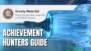 Gravity Waterfall  v20 Honkai Star Rail Hidden Achievement Guide [upl. by Shandee]