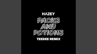 Packs and Potions TeeDee Remix [upl. by Bokaj]