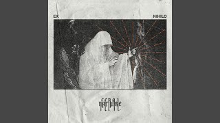 Ex Nihilo [upl. by Milan]