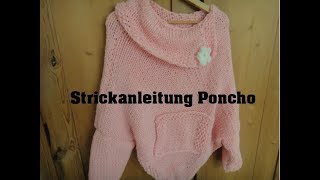 Strickanleitung Poncho  Teil 1 [upl. by Jacquelyn]