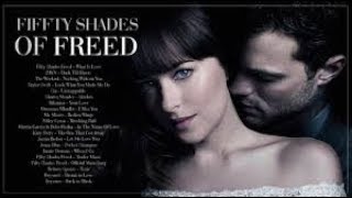 Fifty Shades Freed Soundtrack 2018 Complete List of Songs [upl. by Mccurdy]