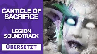 Canticle of Sacrifice  ÜBERSETZT  Thalassian zu Deutsch Legion [upl. by Allertse]