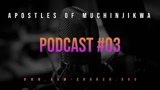 Johane Masowe Muchinjikwa Holy Spirit Part One An African Initiated Church Podcast [upl. by Ritz]