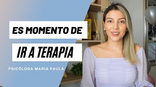 10 PUNTO PARA SABER SI NECESITO IR AL PSICÓLOGO  Psicóloga Maria Paula [upl. by Malachi]