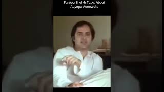 Farooq Sheikh talks about song Aayega Aanewala sung by Lata Mangeshkar  Nightingale of India [upl. by Refinne663]