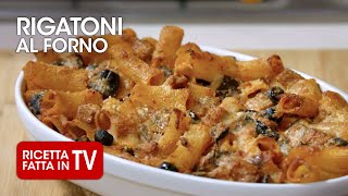 RIGATONI AL FORNO di Benedetta Rossi  Ricetta TV Fatto in Casa per Voi [upl. by Romney793]