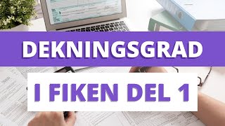 Dekningsgrad i Fiken Del 1 [upl. by Ettenajna]