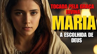 Maria A Escolhida de Deus [upl. by Anstice]