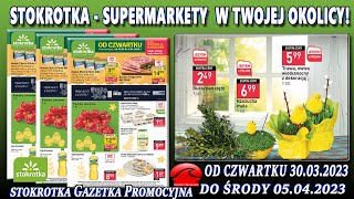 STOKROTKA Nowa Gazetka Promocyjna Od 30032023 Najnowsze Promocje Tygodnia W Dobrych Cenach [upl. by Oulman]