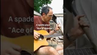 A spade plays quotAce of the Spadesquot motorhead guitar blues acousticcover slideguitar [upl. by Sharyl]