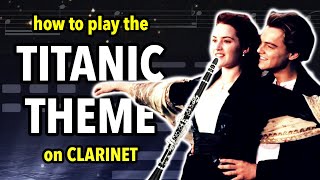 How to play My Heart Will Go On on Clarinet  Clarified [upl. by Ringo18]