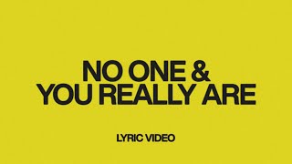 No One amp You Really Are feat Chandler Moore amp Tiffany Hudson  Lyric Video  Elevation Worship [upl. by Arretak]