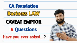 Caveat Emptor CA Foundation l Sales of Goods Act l Condition and Warranty l CTC Classes [upl. by Aitnohs]