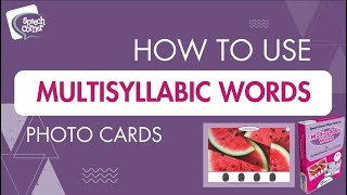 Multisyllabic Words – Speech Corner Photo Cards [upl. by Nibot]