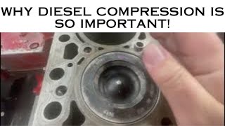 UNDERSTANDING WHY DIESEL ENGINE COMPRESSION IS SO IMPORTANT [upl. by Siulesoj]