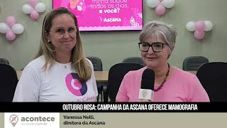 Outubro Rosa campanha da Ascana oferece mamografia [upl. by Heaps992]