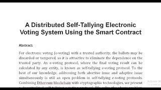 A Distributed Self Tallying Electronic Voting System Using the Smart Contract [upl. by Eldredge911]