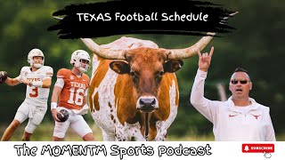 Breaking Down the TEXAS LONGHORN Football Schedule [upl. by Namurt]