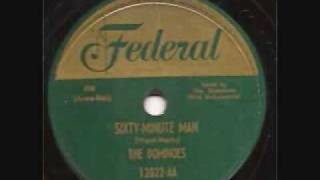 DominoesSixty Minute Man FEDERAL 12022 1951 78 RPM [upl. by Brendan]