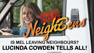 Is Melanie leaving Neighbours Lucinda Cowden tells all [upl. by Annwahs]