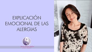 ALERGIAS Explicación emocional [upl. by Malchus]