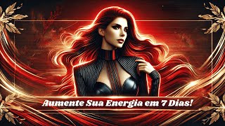 🔮 Frequência Binaural Poderosa  PNL Aumente Sua Energia e TRANSFORME Sua VIDA em 7 DIAS [upl. by Yorke296]