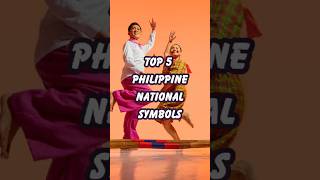 🚍Top 5 Philippine National Symbols 🇵🇭✨ shorts [upl. by Neyut]