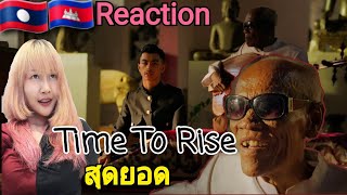 Reaction VannDa  Time To Rise feat Master Kong Nay  Official Music Video [upl. by Nagy]