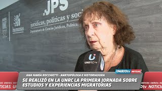 SE REALIZÓ EN LA UNRC LA PRIMERA JORNADA SOBRE ESTUDIOS Y EXPERIENCIAS MIGRATORIAS [upl. by Adnovay]