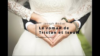 Bédier  Le roman de Tristan et Iseut chap16 KAHERDINLivre Audio [upl. by Von]