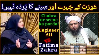 Aurat Ke Chahre or Seene Ka Parda Nahi Fatima Zahra vs Engineer Ali [upl. by Luciano]