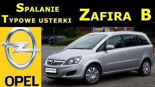 OPEL ZAFIRA B OPINIE TYPOWE USTERKI SPALANIE ZALETY I WADY [upl. by Anayd]