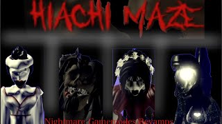 Roblox HIACHIS MAZE  All Gamemodes REVAMP Lolas not included [upl. by Aeslehc]