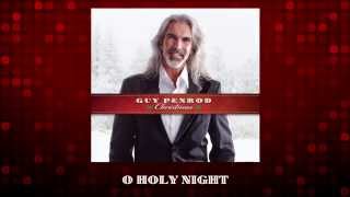 Guy Penrod quotChristmasquot  O Holy Night [upl. by Anselmo]