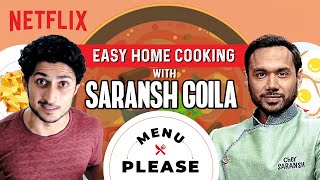 How to Cook 3 Easy Meals in 20 Minutes ft Saransh Goila  Menu Please  Netflix India [upl. by Fridell]