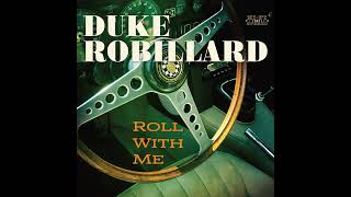 Duke Robillard ⭐Roll With Me ⭐Boogie Woogie Country Girl⭐ 2024 [upl. by Beall]