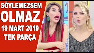 Söylemezsem Olmaz 19 Mart 2019 [upl. by Flip]