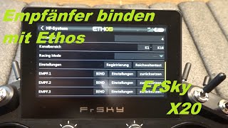 Empfänger binden unter Ethos FrSky X20 [upl. by Aneris]