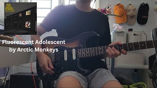 Fluorescent Adolescent  Arctic Monkeys  Guitar Cover [upl. by Madea81]