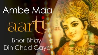 Vidhi Sharma  Ambe Maa Aarti  Bhor Bhayi Din Chad Gaya  Navratri 2022 [upl. by Eitsirhc]