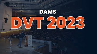 DAMS DVT 2023 [upl. by Marola]