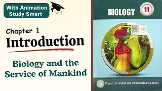 Biology and the service of mankind 🎓 Full detailed topic  Chapter 1  Punjab  Class 11  Biology [upl. by Eenattirb]