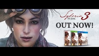 Syberia 3 Launch Trailer  Out NOW on PS4 Xbox One and PC [upl. by Eillat]