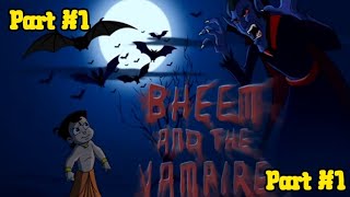 Chhota Bheem and Vampire Full episodes  Part 1 [upl. by Ellerahs]